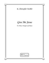 Give Me Jesus Flute/ Trt/ Piano Trio P.O.D. cover